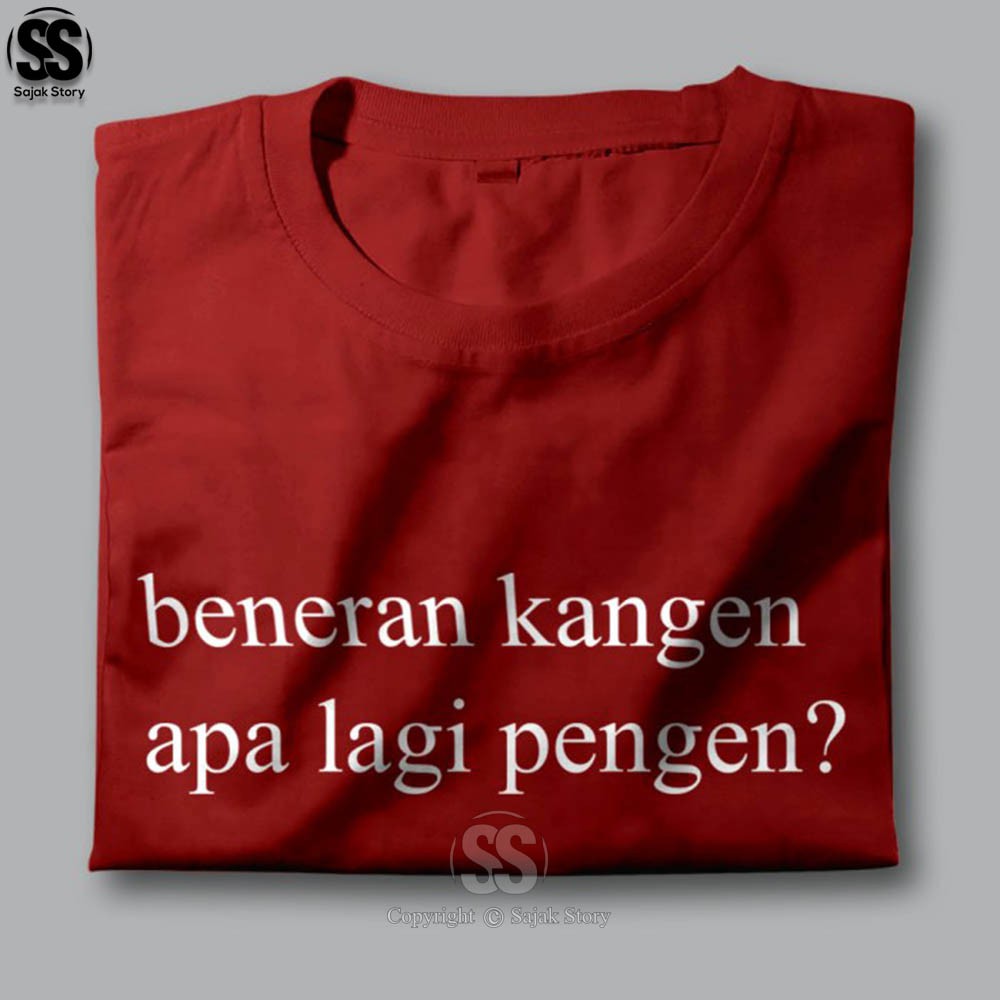 Kaos Kata Kata Ambyar Kangen Apa Pengen Premium Distro Baju Kaos Kata Kata Ambyar Kangen Apa Pengen Premium Distro Baju