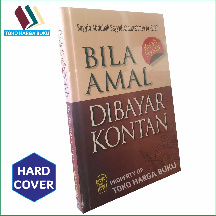Bila Amal Dibayar Kontan ORI - Penerbit Darul Falah