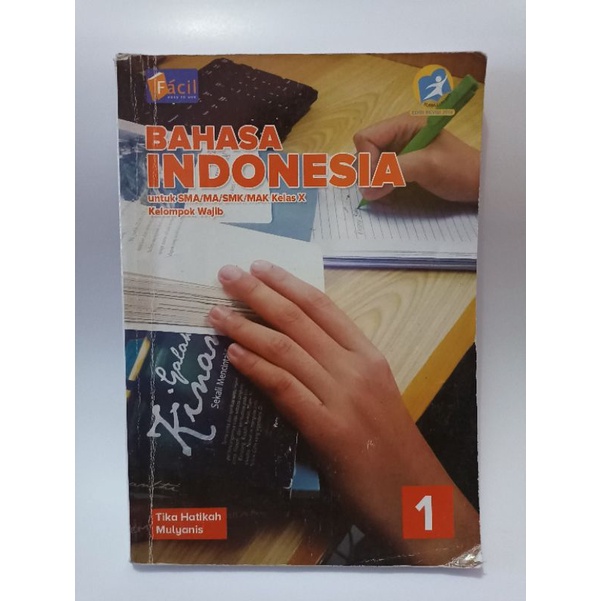 Jual Buku Bahasa Indonesia Untuk SMA/MA/SMK/MAK Kelas X Wajib K.13 ...