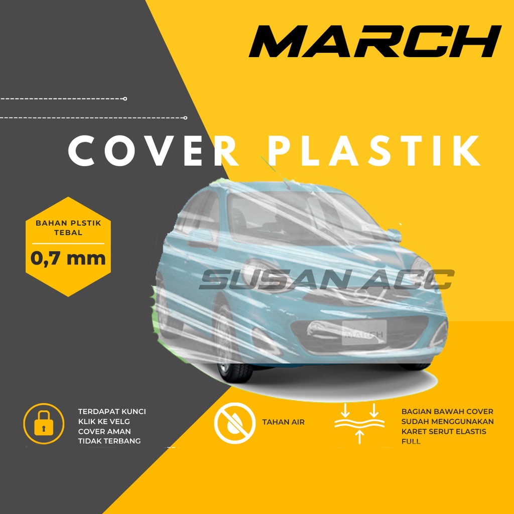 Body Cover Mobil Plastik Bening Transparan March Sarung Mobil Nissan March waterproof/brio/brio rs/brio satya/brio lama/new brio/brio 2022/brio 2021/agya/ayla/picanto/kia picanto/raize/rocky/raize turbo/kia sonet/hyundai avega/hyundai accent/hyundai verna