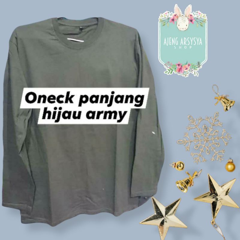 Kaos Oneck Panjang Hijau Army