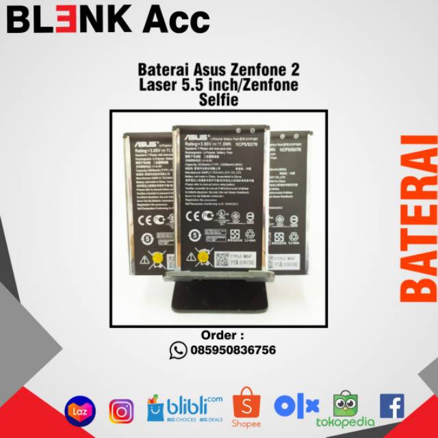 Battery Baterai Asus Zenfone Selfie/ Zenfone 2 Laser 5,5 CP11P1501 Kualitas Original