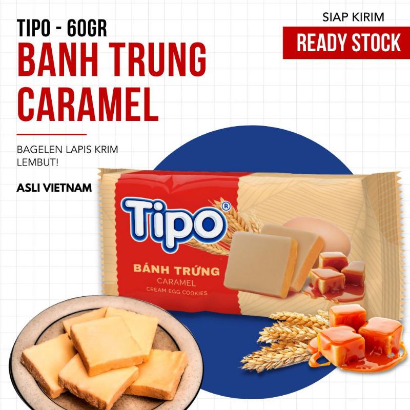 

Tipo Banh Trung Biskuit Caramel 60 gr