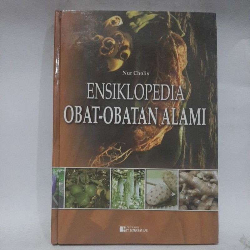 Nur Cholis: Ensiklopedia Obat-Obatan Alami