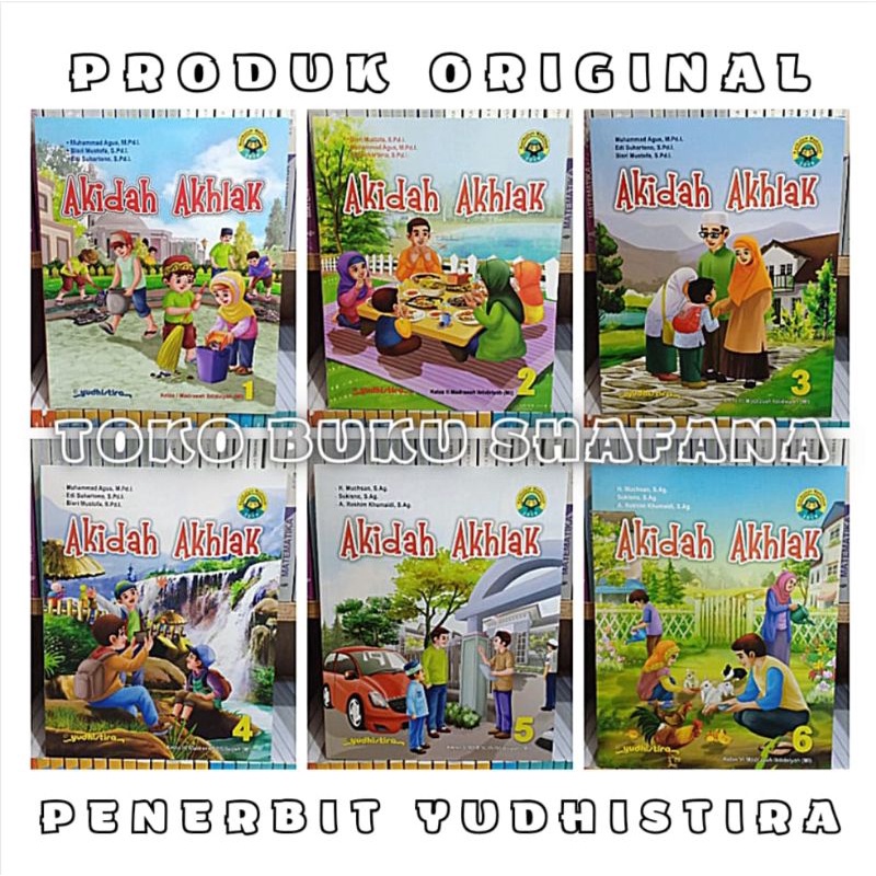 Buku Akidah Akhlak Kelas 1 2 3 4 5 6 MI Kurikulum 2019 Yudhistira Original