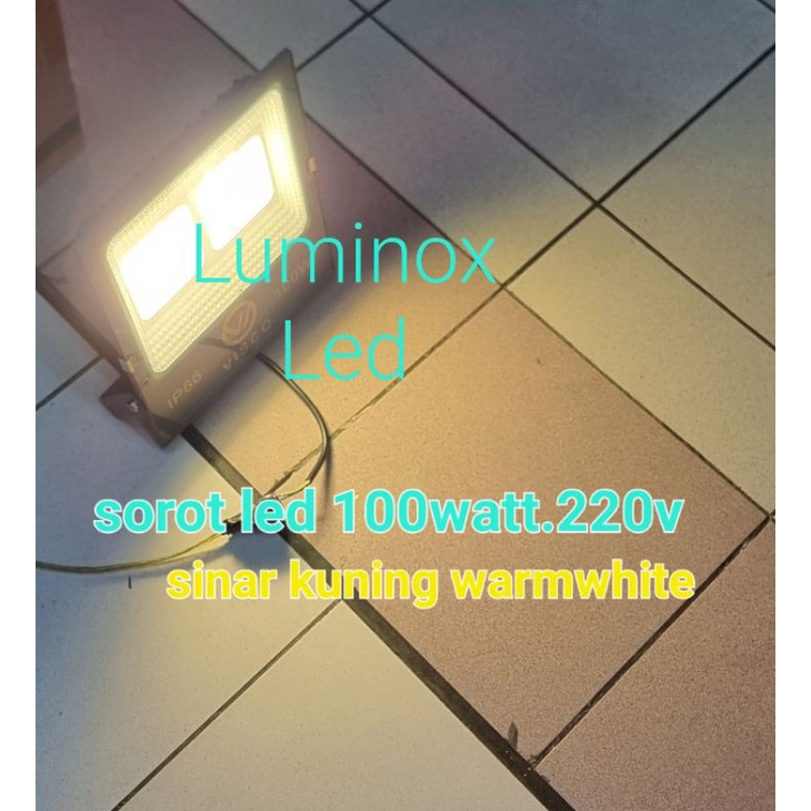 lampu sorot tembak led kuning 100w 100watt flood light led 100 watt 220volt