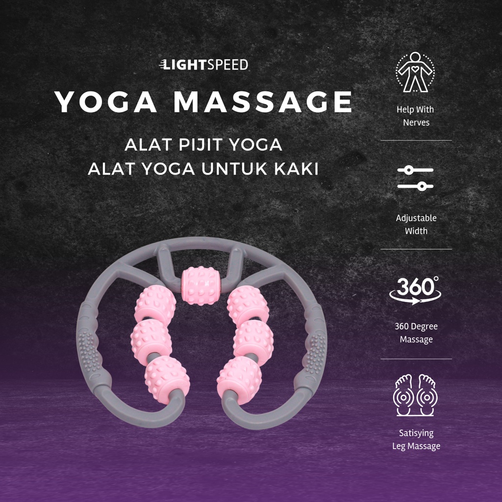 LIGHTSPEED YOGA MASSAGE / ALAT PIJIT YOGA / ALAT YOGA UNTUK KAKI