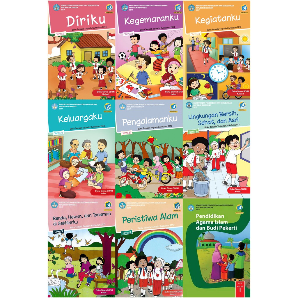 

Buku Paket Tematik Tema 1,2,3,4,5,6,7,8 Kelas 1 SD/MI Semester 1 dan 2 Kurikulum 2013 Edisi Revisi 2017