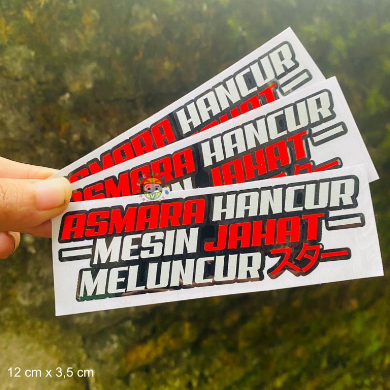 Sticker asmara hancur mesin jahat meluncur cutting sticker bukan print stickerbae4