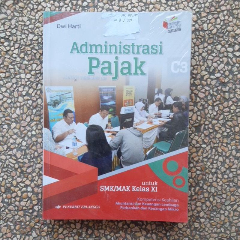 Buku Administrasi Pajak Smk Kelas  11 Revisi Kurikulum 13 Er
