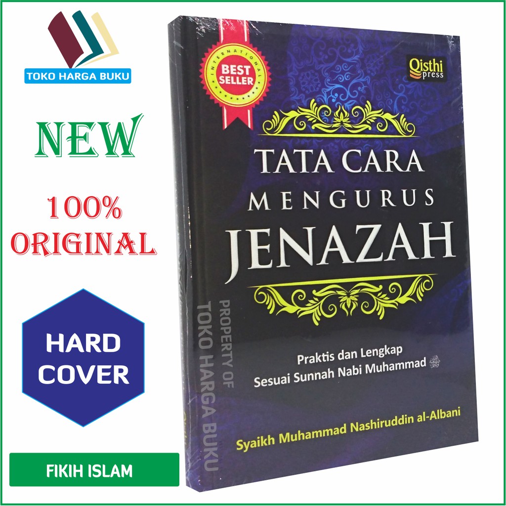 Tata Cara Mengurus Jenazah - Sumber Pengetahuan