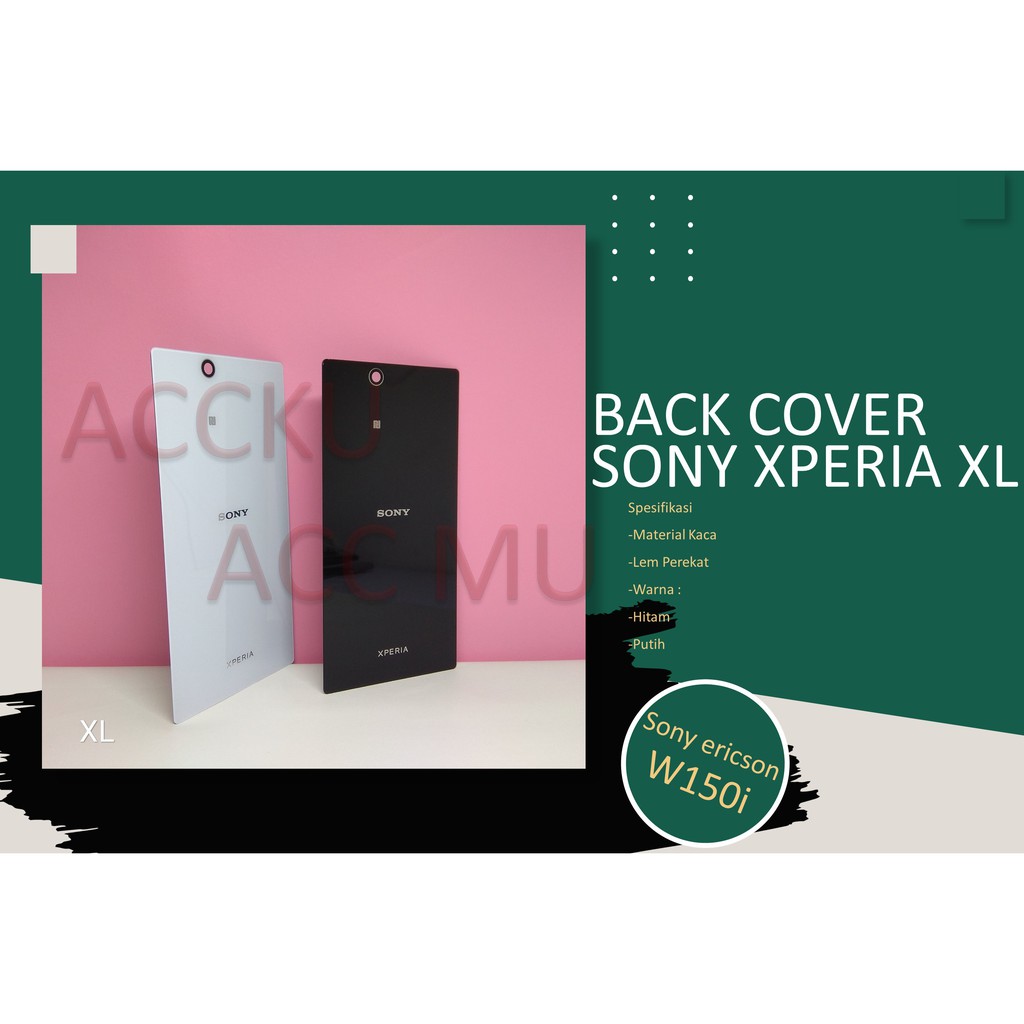 TUTUP BELAKANG EXPERIA XL BACK COVER SONY XPERIA XL ORIGINAL