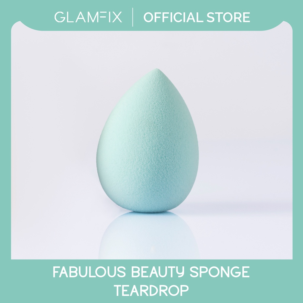 GLAMFIX Fabulous Beauty Sponge _ Beauty Blender Spons Foundation - Teardrop | GLAM FIX Alat Kecantikan Makeup by YOU ORIGINAL