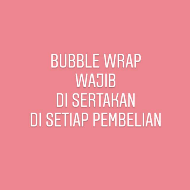 

Bubble wrap