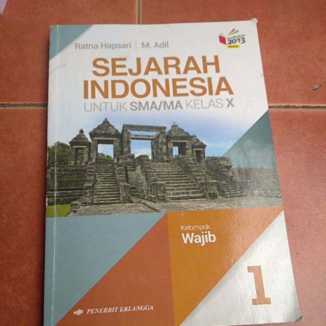 

Sejarah Indonesia kelas X sma