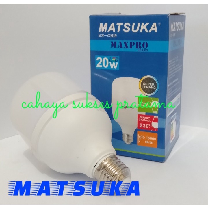 Lampu LED Matsuka Maxpro Series 6/11/15/20/30/40W Cahaya Super Terang