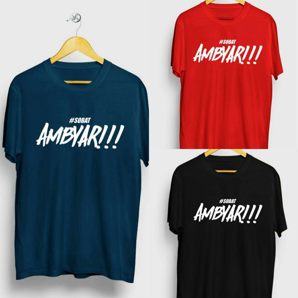  BAJU  KAOS  TSHIRT DISTRO SOBAT AMBYAR POLYFLEX L XL 