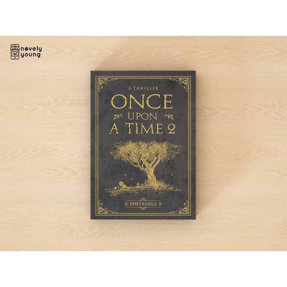 Novel Once Upon a Time 2 - Dheyamela
