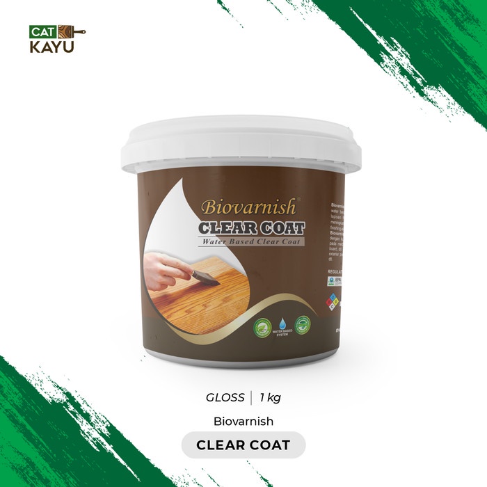 Clear Coat Kayu Waterbased Pernis Kayu Biovarnish Clear Coat 1kg