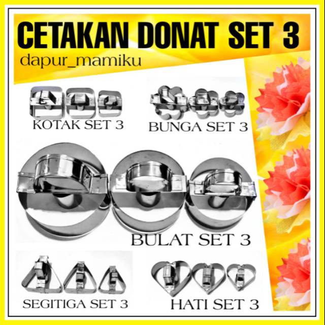 DAPURMAMI 3 Biji Cetakan Donat Kotak Bunga Bulat Segitiga Hati Set 3