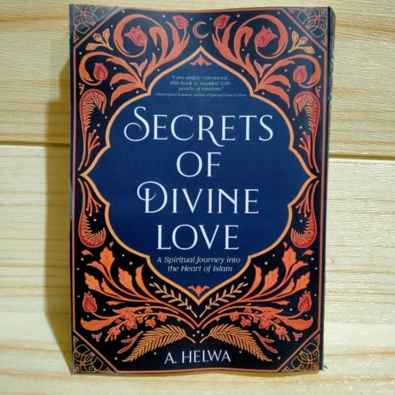 Secrets Of Divine Love By A.Helwa