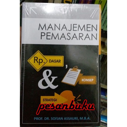 

Buku Manajemen Pemasaran Dasar Konsep Strategi Sofyan