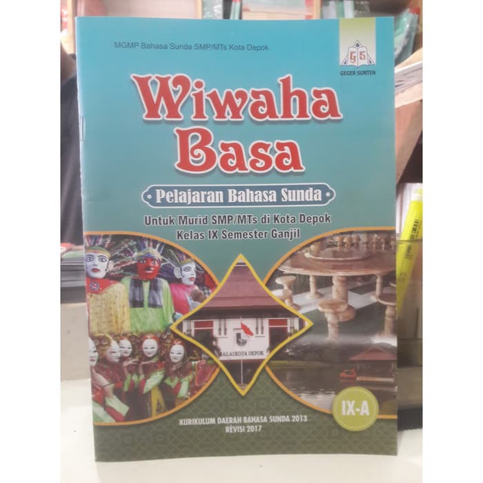 Wiwaha Basa Bahasa Sunda Kota Depok Kelas 9A SMP/MTS Geger Sunten
