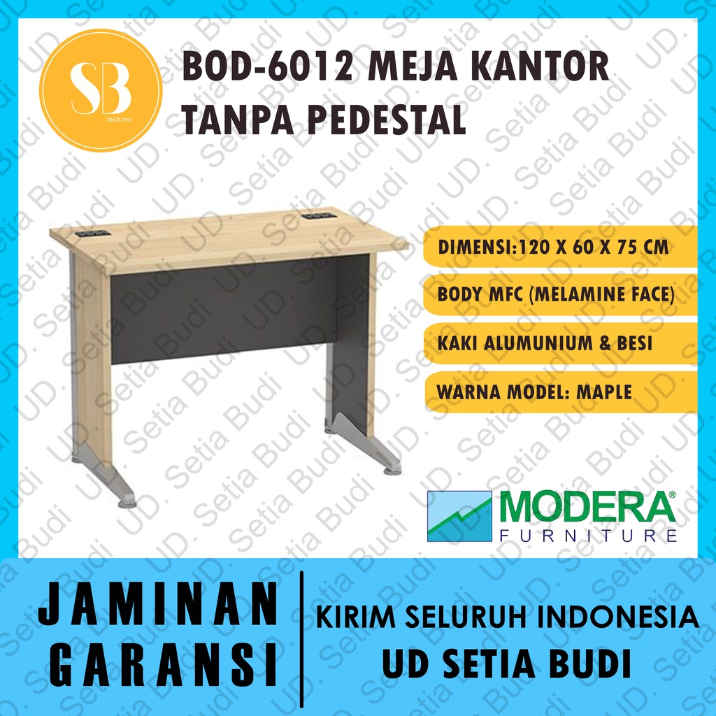 Meja Kantor Tanpa Pedestal Modera BOD 6012 120x60x75 B-Class