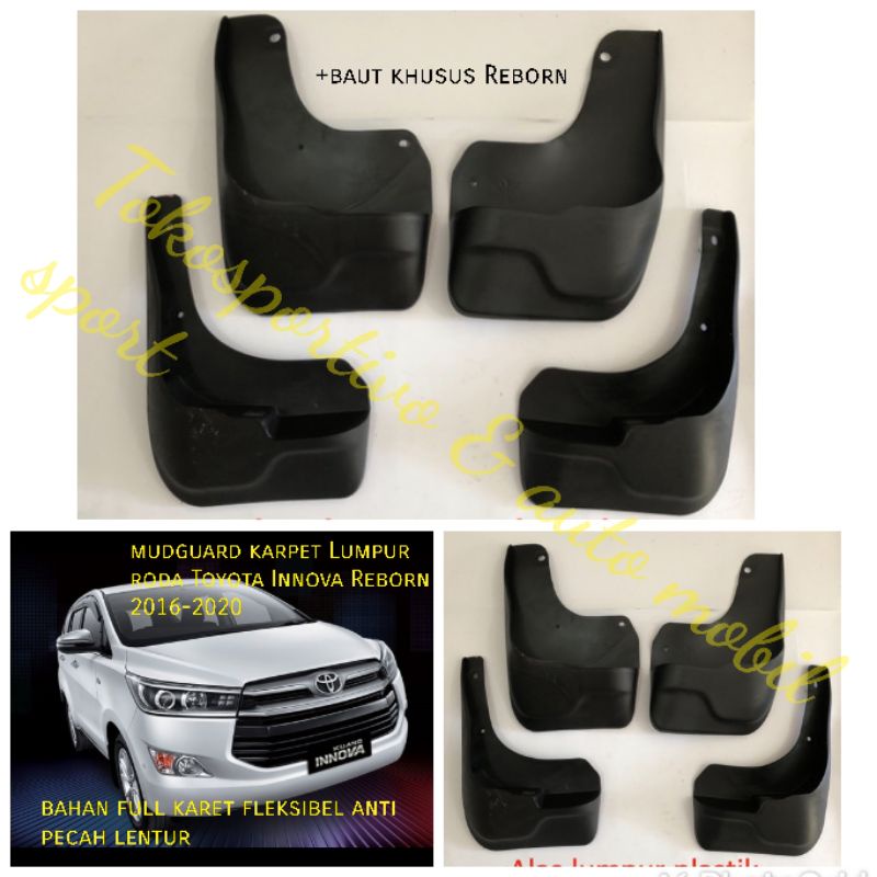 Mudguard karpet Lumpur roda Toyota Innova Reborn 2016-2020 full karet Anti pecah mudguard Innova Reborn +baut khusus Innova