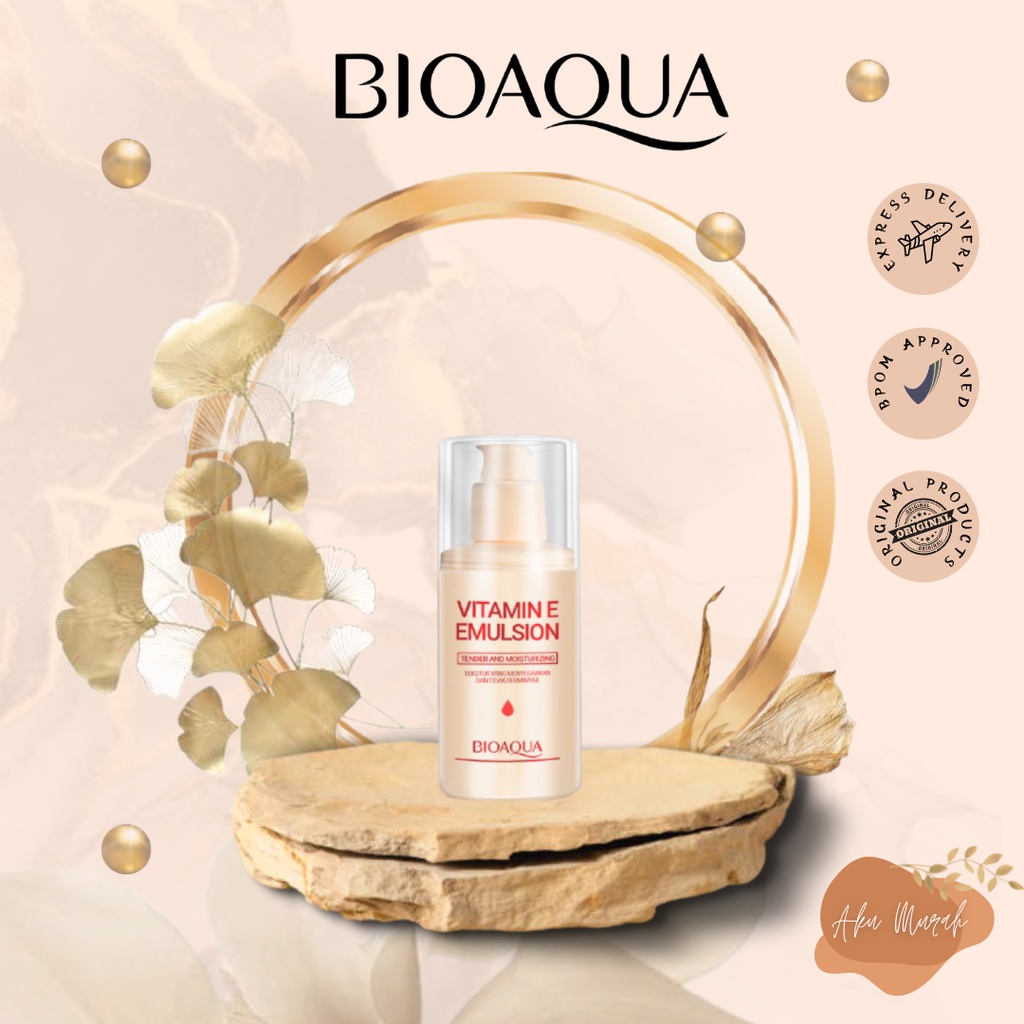 ✨ AKU MURAH ✨BIOAQUA Vitamin E Emulsion 100ml