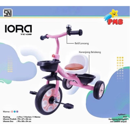 Sepeda Anak Tricycle IORA TC05 PMB TOYS Roda Tiga Garansi Original SNI COD-3