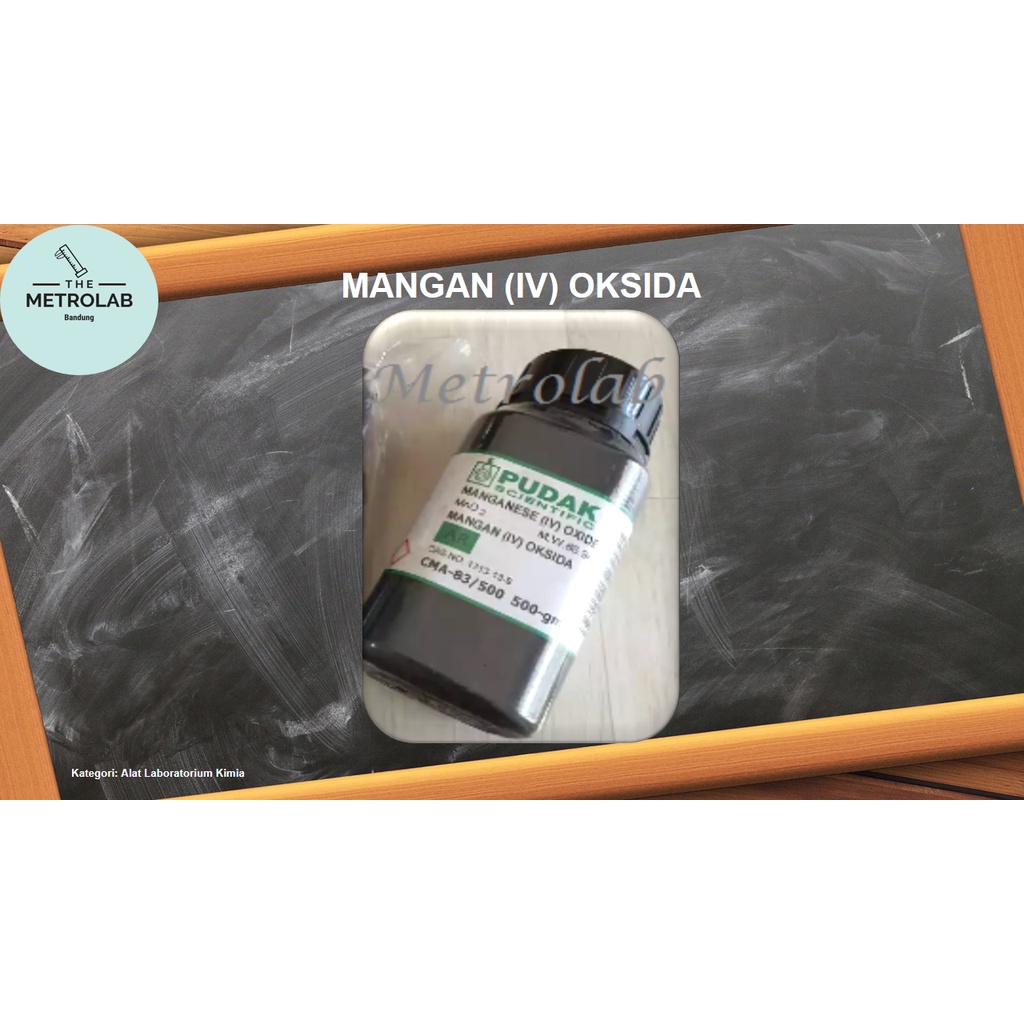Mangan (IV) Oksida | Manganese (IV) Oxide | MnO2 | 500 gr