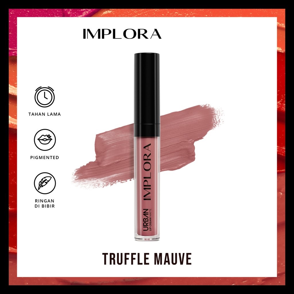 IMPLORA Urban Lip Cream Matte Original BPOM - Best Seller Kosmetik Lipcream Surabaya-07 Truffle Mauve