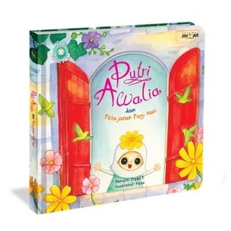 LITTLE ISLAMIC PRINCESS: PUTRI AWALIA DAN PELAJARAN PAGI HARI