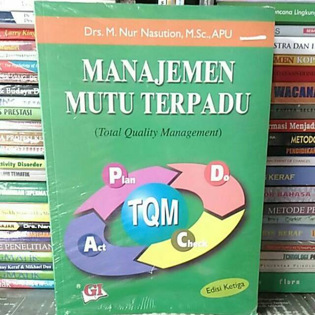 

Buku MANAJEMEN MUTU TERPADU (TQM)