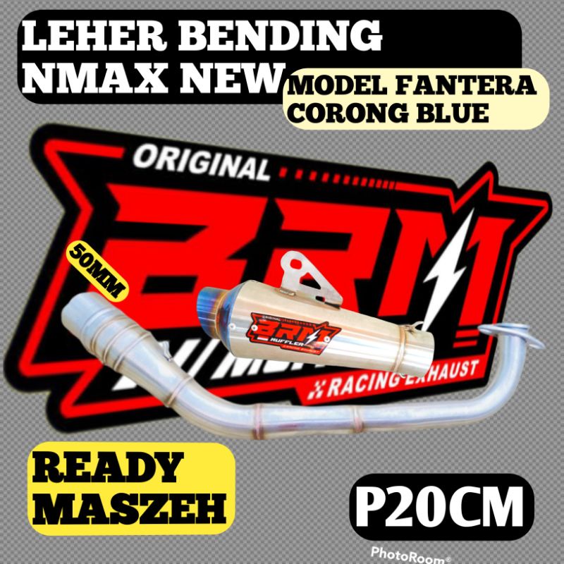 Knalpot NMAX NEW BRM ORI FANTERA BLUE LEHER FULL BENDING