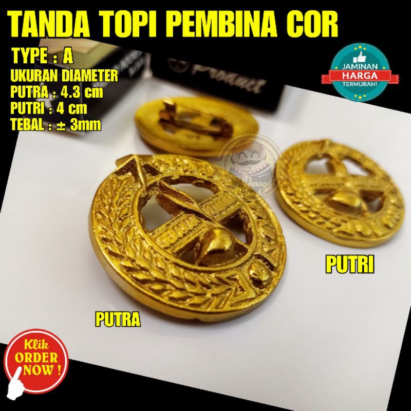 TANDA TOPI PEMBINA COR TYPE A ( PRAMUKA )