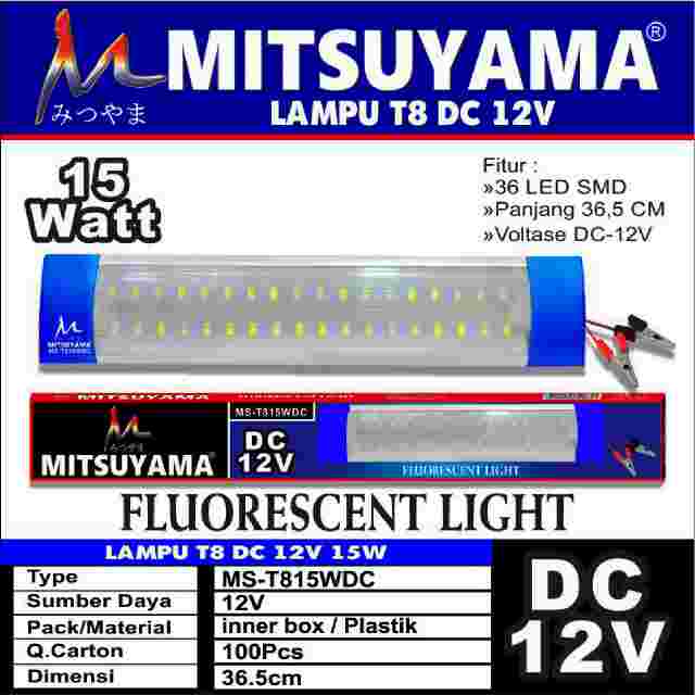 Baranguunik2021-Lampu LED T8 DC 12V Aki 15 Watt 36 LED SMD Mitsuyama MS-T815WDC/Lampu Aki T8 15 Watt/Lampu Aki Panjang