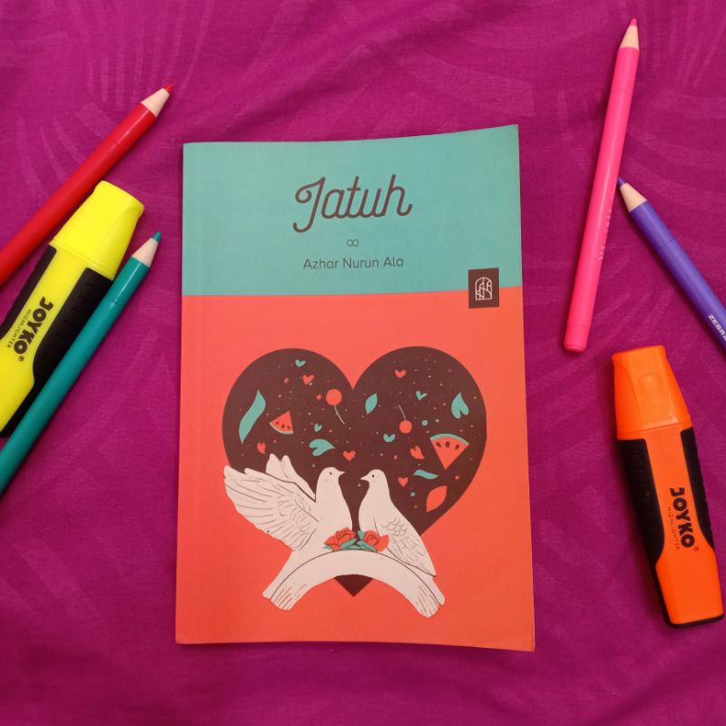 PRELOVED Novel Jatuh by Azhar Nurun Ala