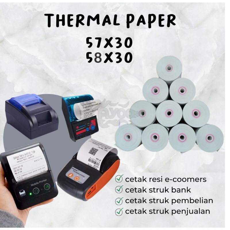 KERTAS STRUK THERMAL 57X30 58X30 PAPER ROLL MINI PRINTER BLUETOOTH 58MM