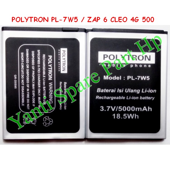 Baterai Polytron Zap 6 Cleo 4G 500 PL7W5 Original New