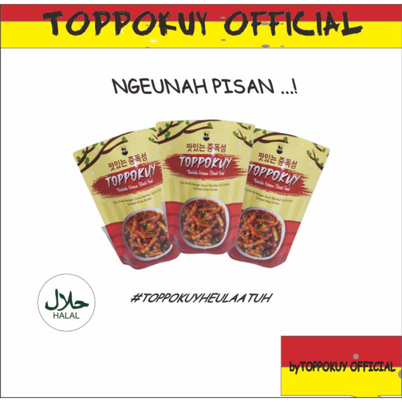 

TOPPOKI HALAL MURAH BY TOPPOKUY NGEUNAH PISAN TTEOKBOKKI