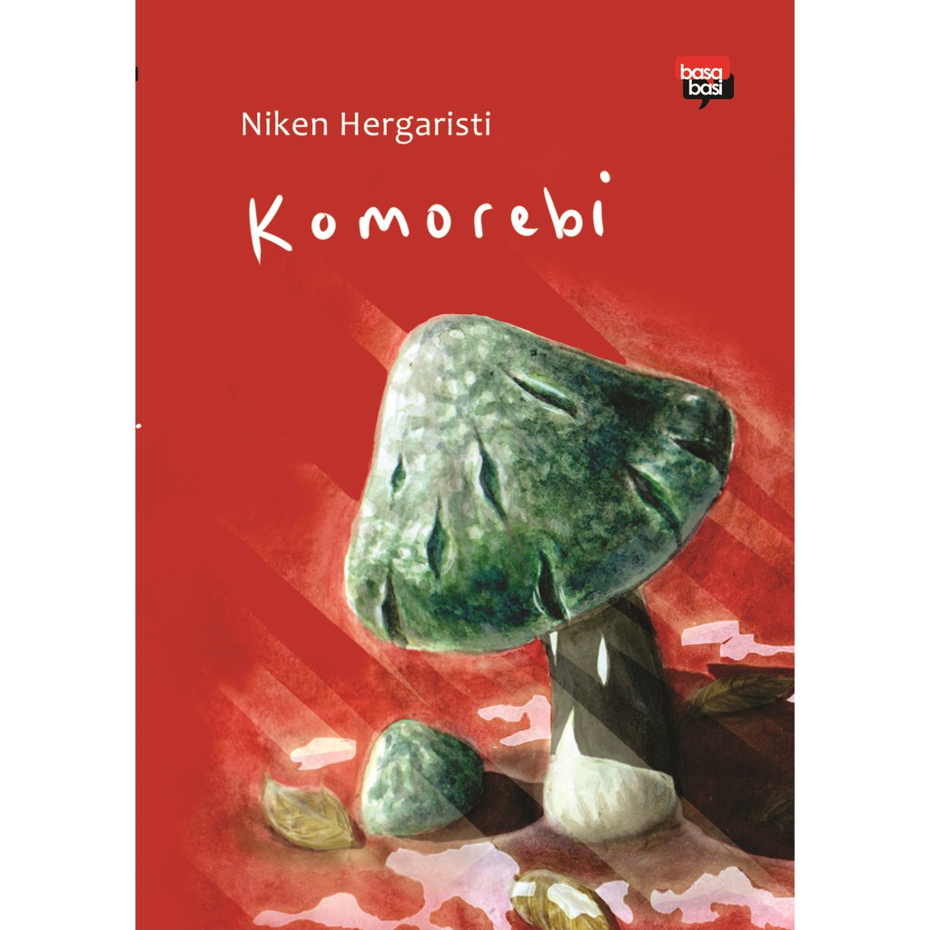 

Buku Komorebi - BASABASI