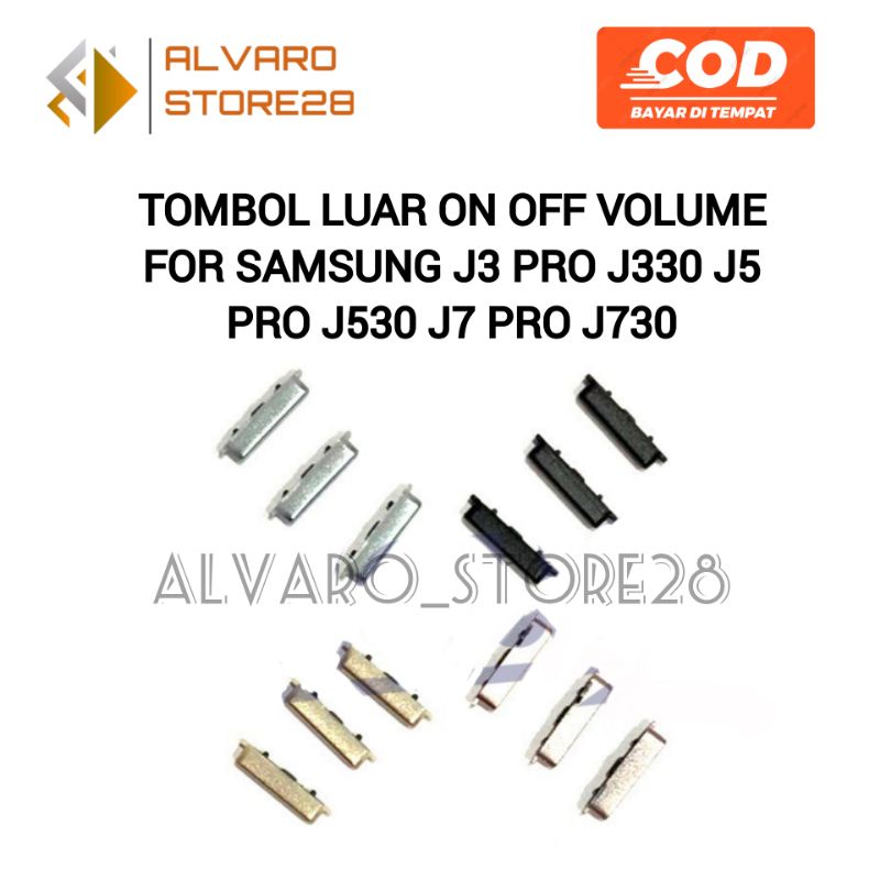 TOMBOL LUAR ON OFF VOLUME FOR SAMSUNG J3 PRO J330 J5 PRO J530 J7 PRO J730