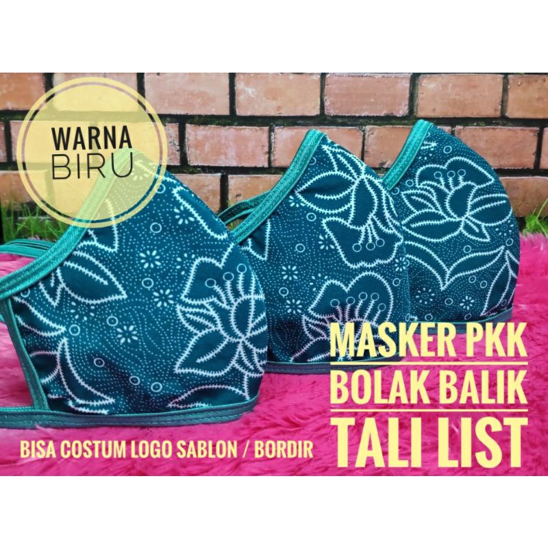 Masker pkk bolak balik tali list