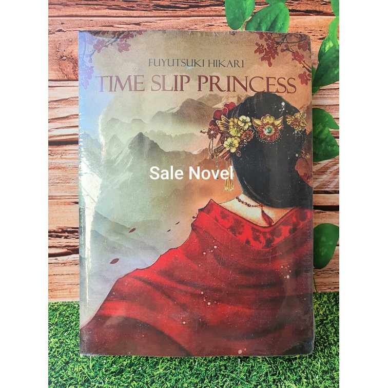 Time Slip Princess by: Fuyutsuki Hikari