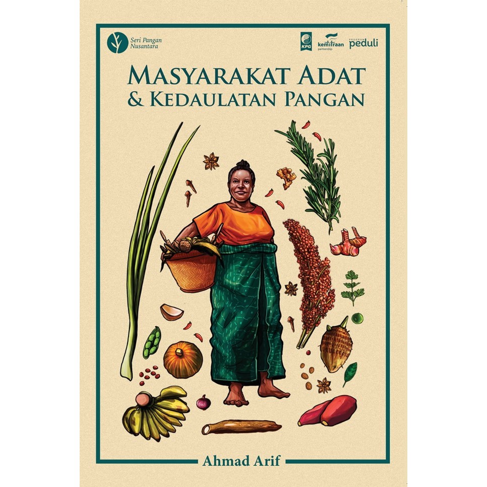 Masyarakat Adat & Kedaulatan Pangan - 592001869