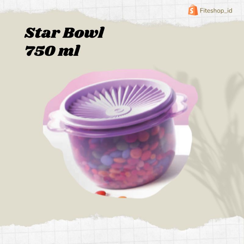 Star Bowl Tupperware 750 ml | Toples