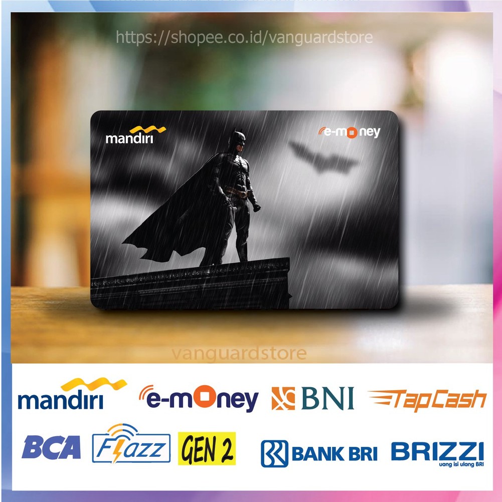 KARTU E MONEY E TOLL SUPERHERO BATMAN ANIME 14 EMONEY MANDIRI FLAZZ BCA BNI TAPCASH BRIZZI BRI