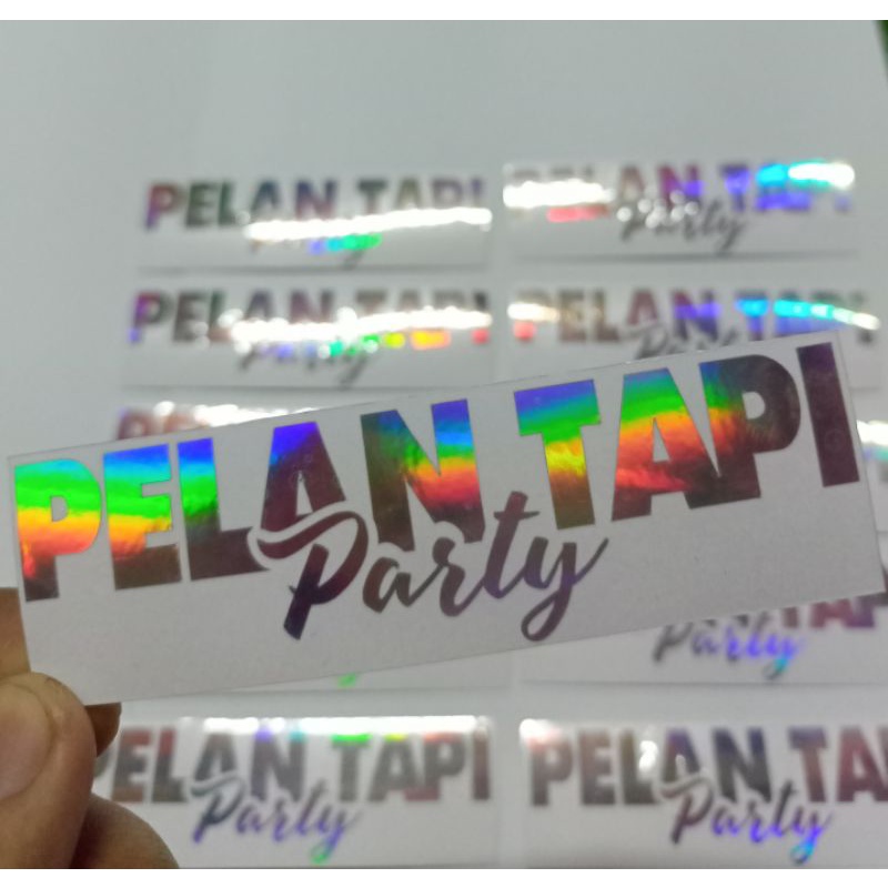 Sticker Stiker Cutting Motor Hologram PELAN TAPI PARTY